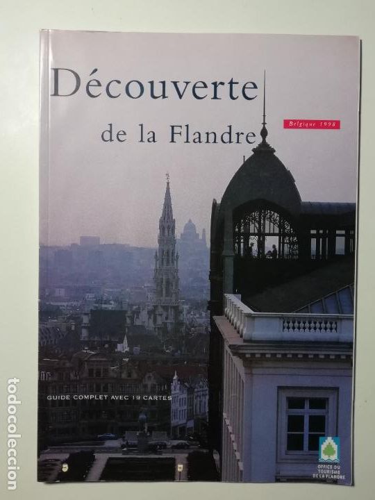 Tourismusbrosch&uuml;ren: Folleto D&eacute;couverte de la Flandre Turismo en Flandes B&eacute;lgica 1998