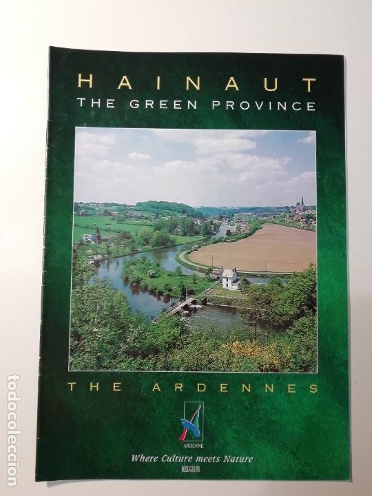 Tourismusbrosch&uuml;ren: Folleto Turismo en Hainaut The Green Province Ardenas Valonia B&eacute;lgica