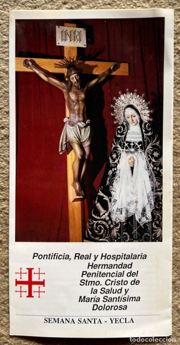 Travel Brochures: Pontificia, Real y Hospitalaria Hermandad Stmo. Cristo de la Salud y Mar&iacute;a Sant&iacute;sima Dolorosa, Yecla