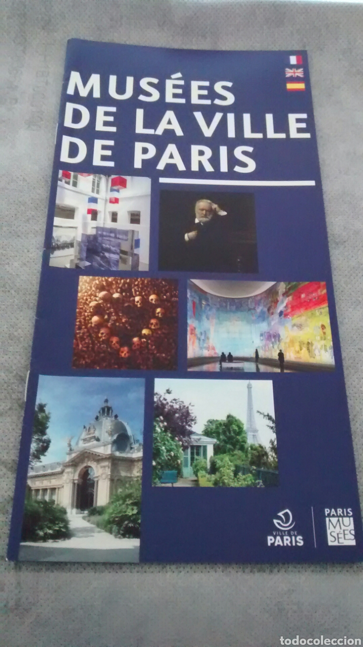 Travel Brochures: MUSEES DE LA VILLE DE PARIS. MUSEOS DE LA VILLA DE PARIS (A2)