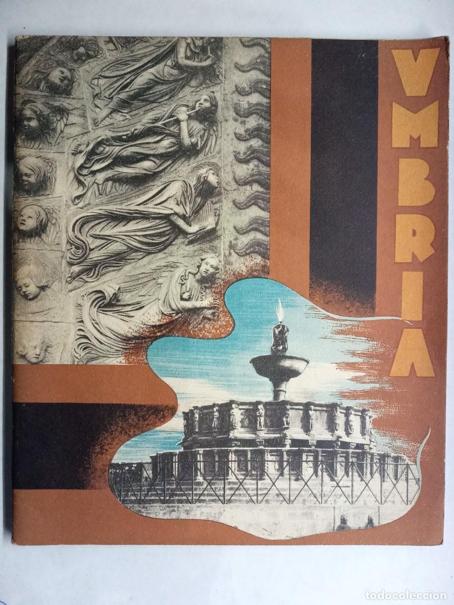 Brochures de tourisme: Umbr&iacute;a. Ente Nazionale per le Industrie Turistiche. 1937