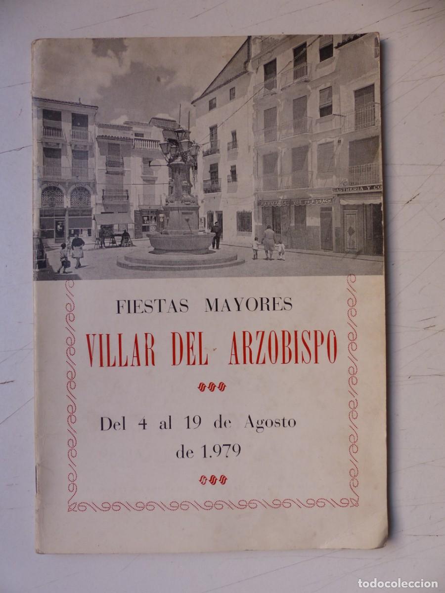 Travel Brochures: VILLAR DEL ARZOBISPO, VALENCIA - A&Ntilde;O 1979 - FIESTAS MAYORES, PROGRAMA DE FIESTAS