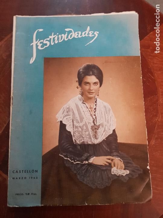 Travel Brochures: CASTELLON DE LA PLANA ,FESTIVIDADES MARZO 1963