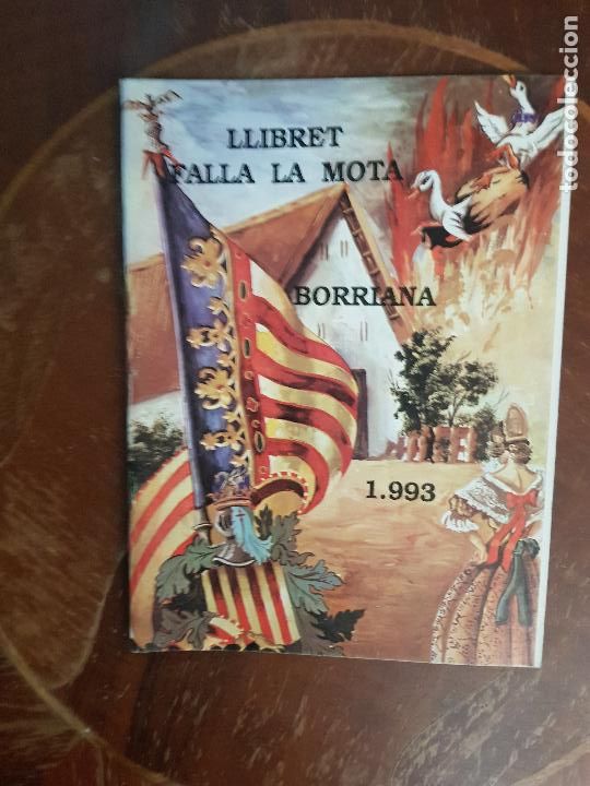 Brochures de tourisme: CASTELLON DE LA PLANA,FALLAS DE SAN JOSE BURRIANA 1993 FALLA LA MOTA