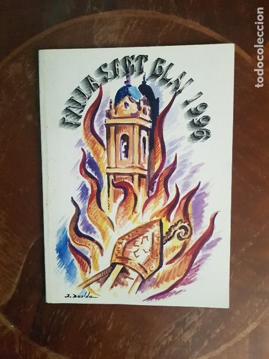 Brochures de tourisme: CASTELLON DE LA PLANA,FALLAS DE SAN JOSE BURRIANA 1996 FALLA SANT BLAI