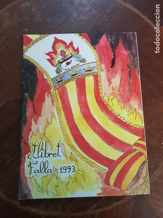 Brochures de tourisme: CASTELLON DE LA PLANA,FALLAS DE SAN JOSE BURRIANA 1993 FALLA RAVALERA
