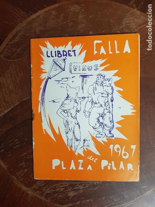 Brochures de tourisme: FALLAS DE VALENCIA-FALLA PLAZA DEL PILAR 1967