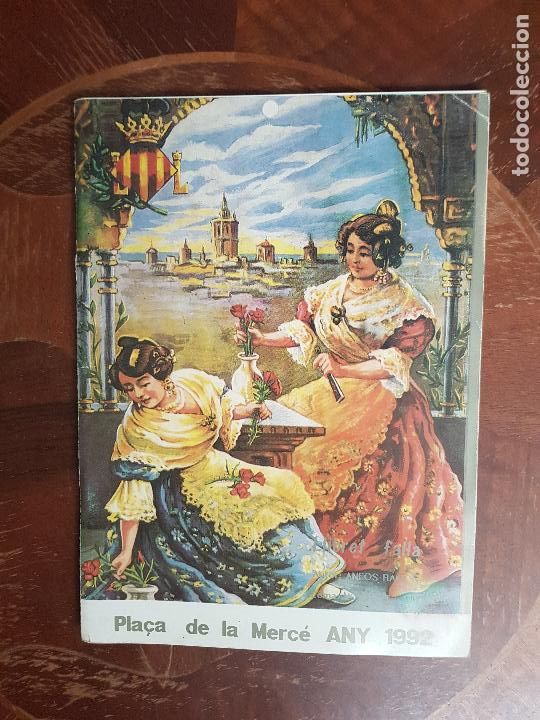 Folletos de turismo: FALLAS DE VALENCIA-FALLA PLAZA DE LA MERCE 1992 - Foto 1