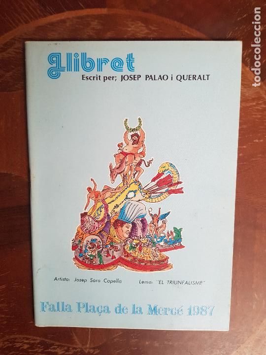 Folletos de turismo: FALLAS DE VALENCIA-FALLA PLAZA DE LA MERCE 1987 - Foto 1