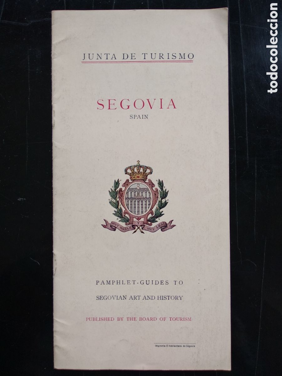 Folletos de turismo: Segovia , junta de turismo