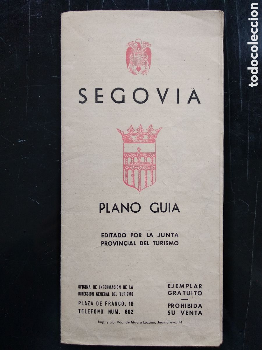 Folletos de turismo: Antiguo plano gu&iacute;a de Segovia 1945
