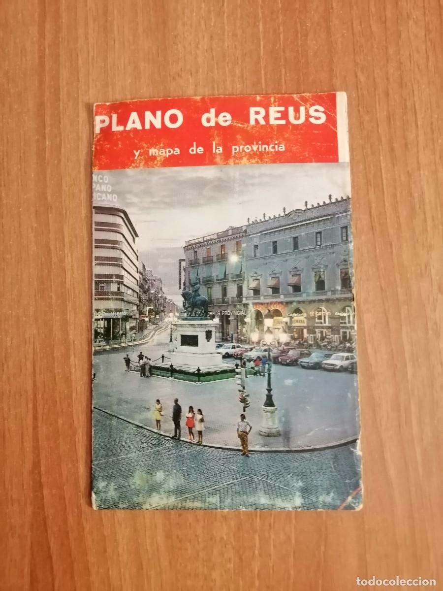 Travel Brochures: PLANO DE REUS Y MAPA DE LA PROVINCIA DE TARRAGONA ESCALA 1 : 400.000