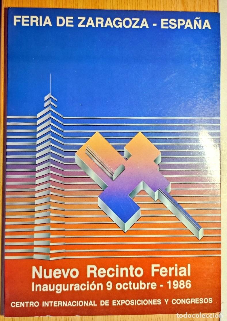 Travel Brochures: LIBRO GUIA CATALOGO FERIA ZARAGOZA NUEVO RECINTO FERIAL 1986
