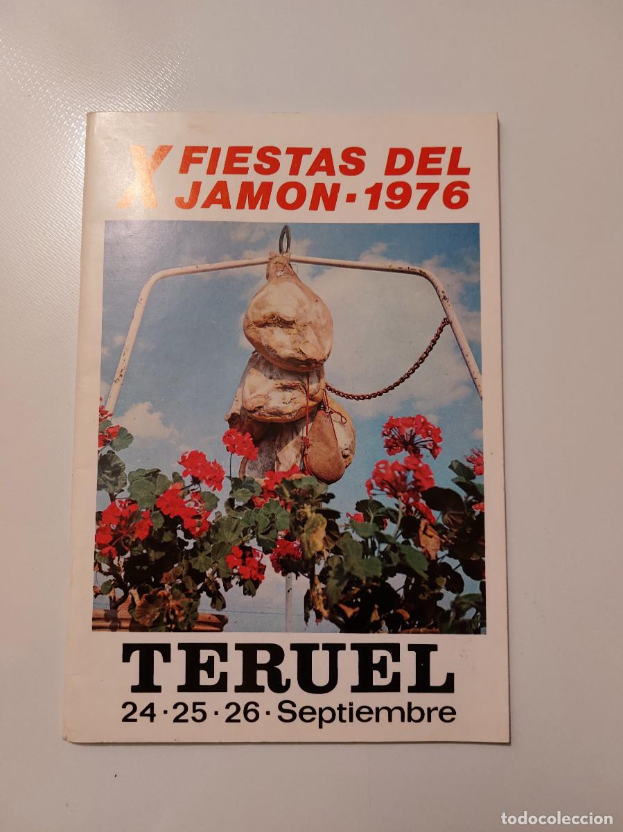 Tourismusbrosch&uuml;ren: X Fiesta del Jamon Teruel 1976 programa de fiestas folleto