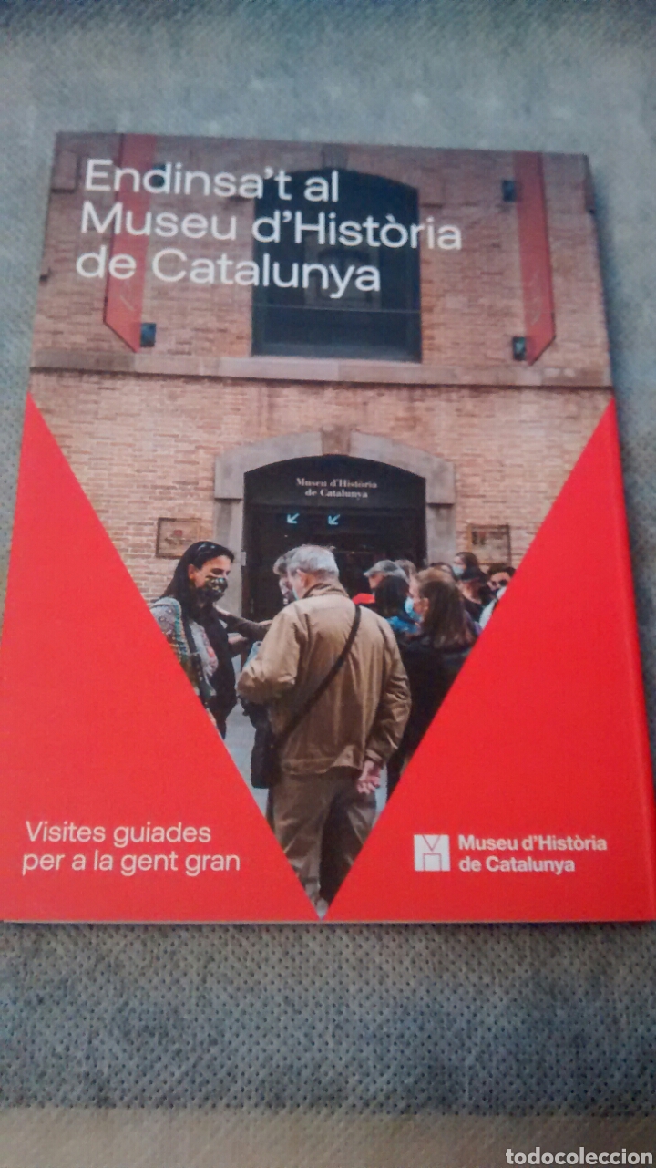 Travel Brochures: ENDINSA&acute;T AL MUSEU D&acute;HISTORIA DE CATALUNYA