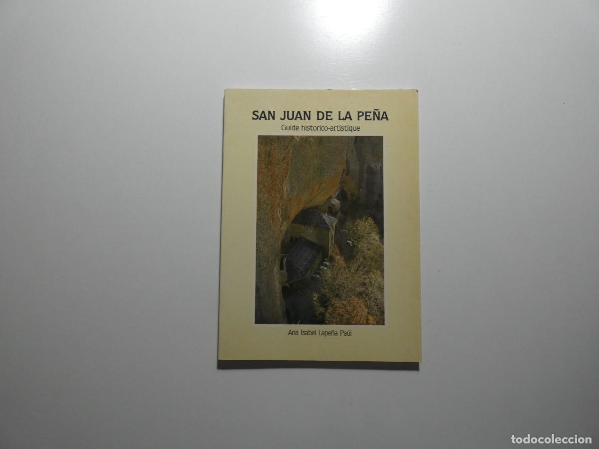 Brochures de tourisme: SAN JUAN DE LA PE&Ntilde;A. GUIDE HIST&Oacute;RICO-ARTISTIQUE EN FRANC&Eacute;S.