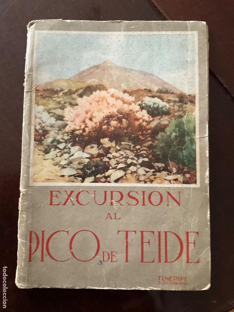 Folletos de turismo: Excursi&oacute;n al pico del Teide - Foto 1