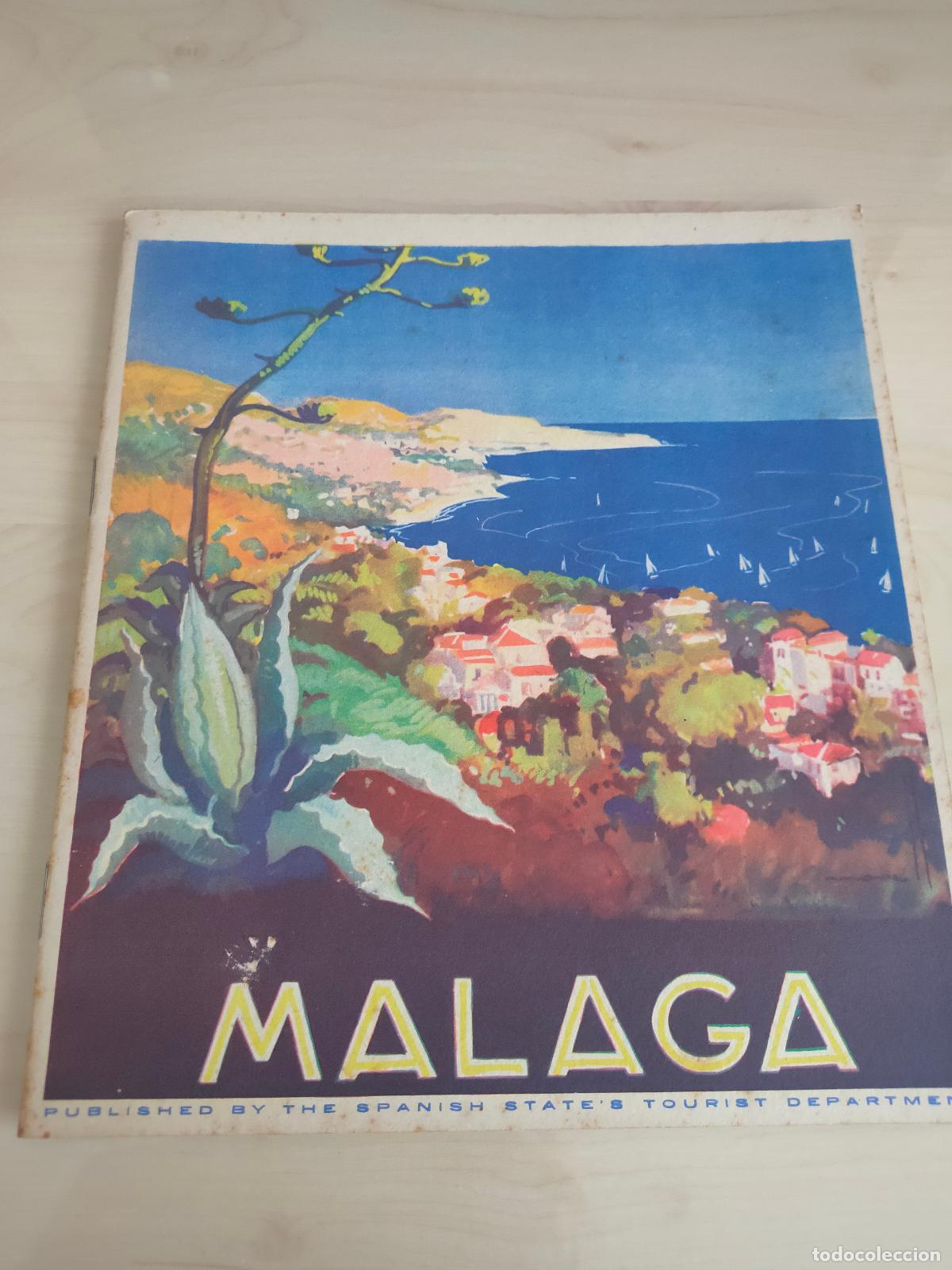 Folhetos de turismo: Folleto de Malaga a&ntilde;os 30. 20 p&aacute;ginas. 36 fotos.