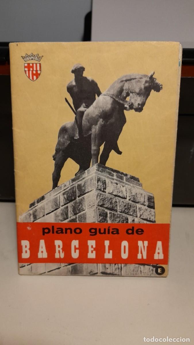 Brochures de tourisme: PLANO GUIA DE BARCELONA ( A&Ntilde;OS 60)