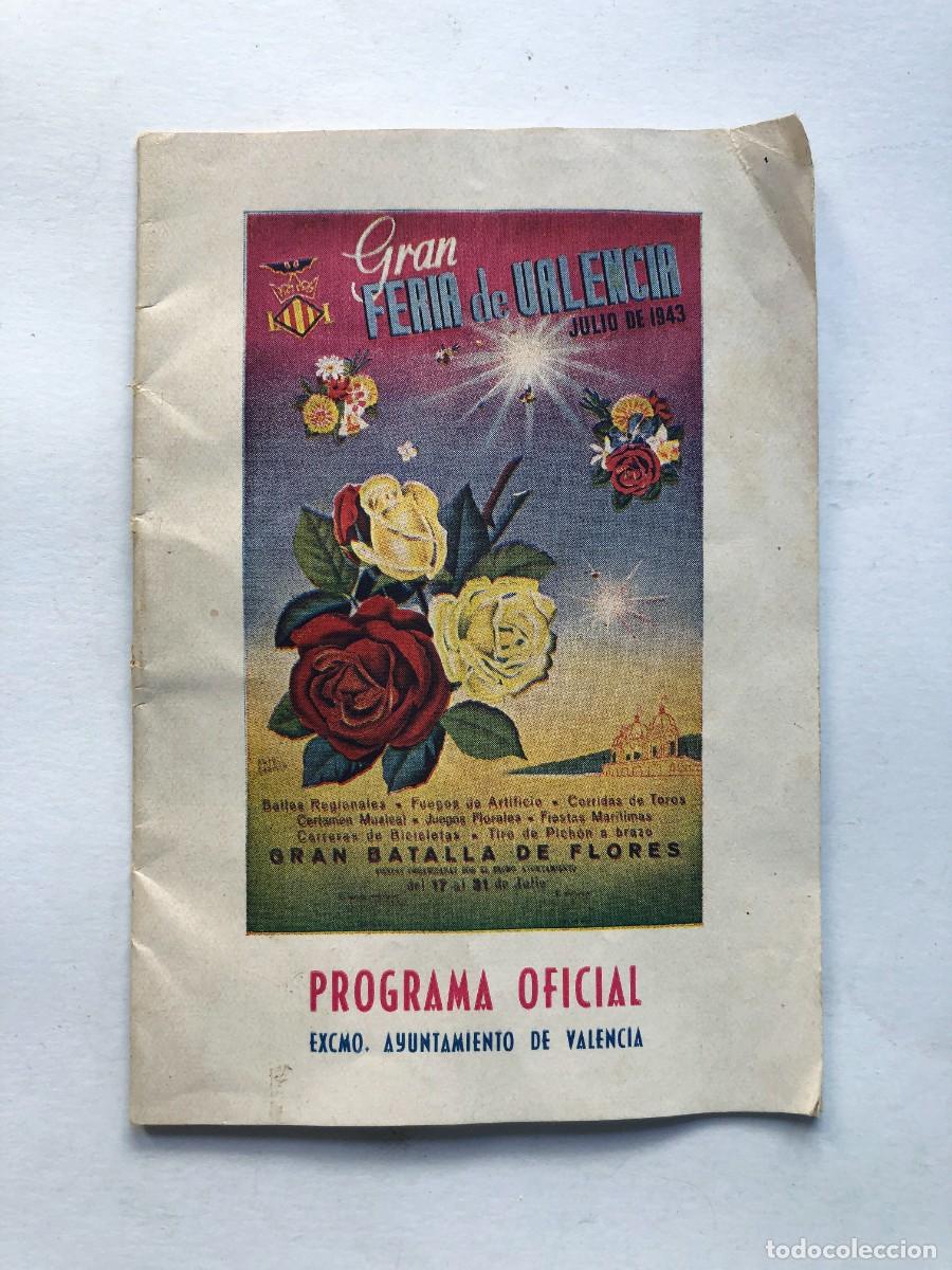 Folletos de turismo: PROGRAMA MANO / GRAN FERIA DE VALENCIA A&Ntilde;O 1943 - Foto 1