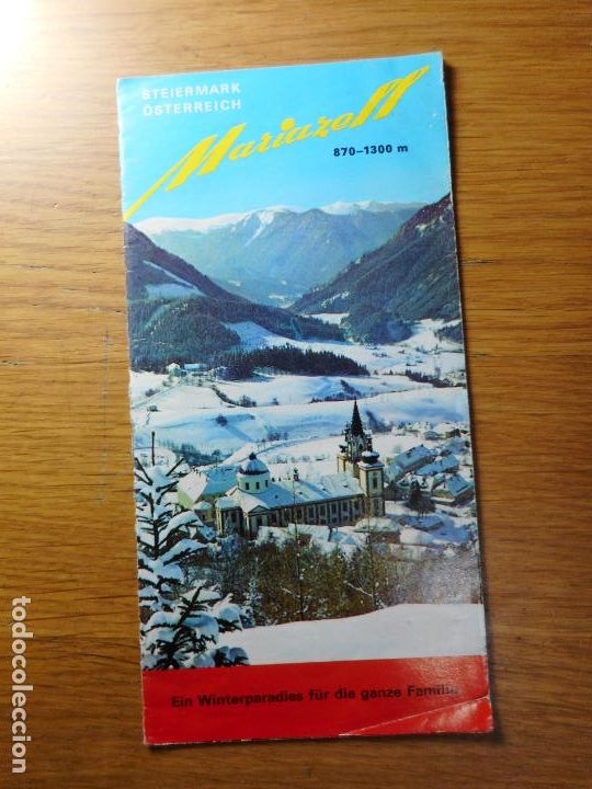 Brochures de tourisme: ANTIGUO FOLLETO TURISMO MARIAZELL STYRIA AUSTRIA - STEIERMARK OSTERREICH A&Ntilde;OS 60