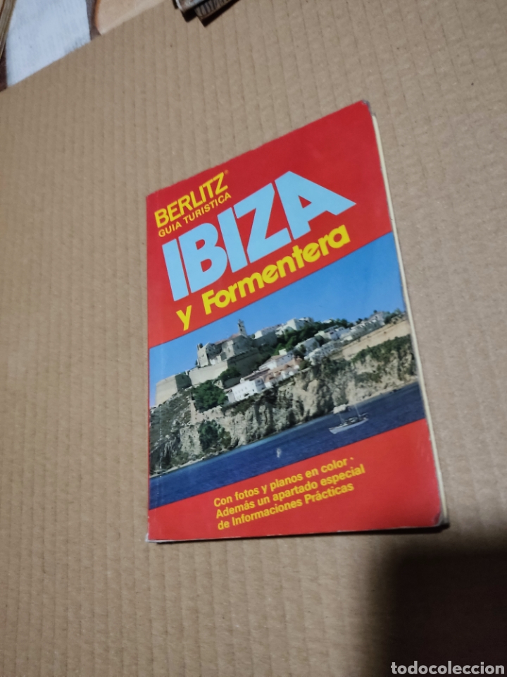 Brochures de tourisme: Gu&iacute;a tur&iacute;stica Ibiza y Formentera 1985