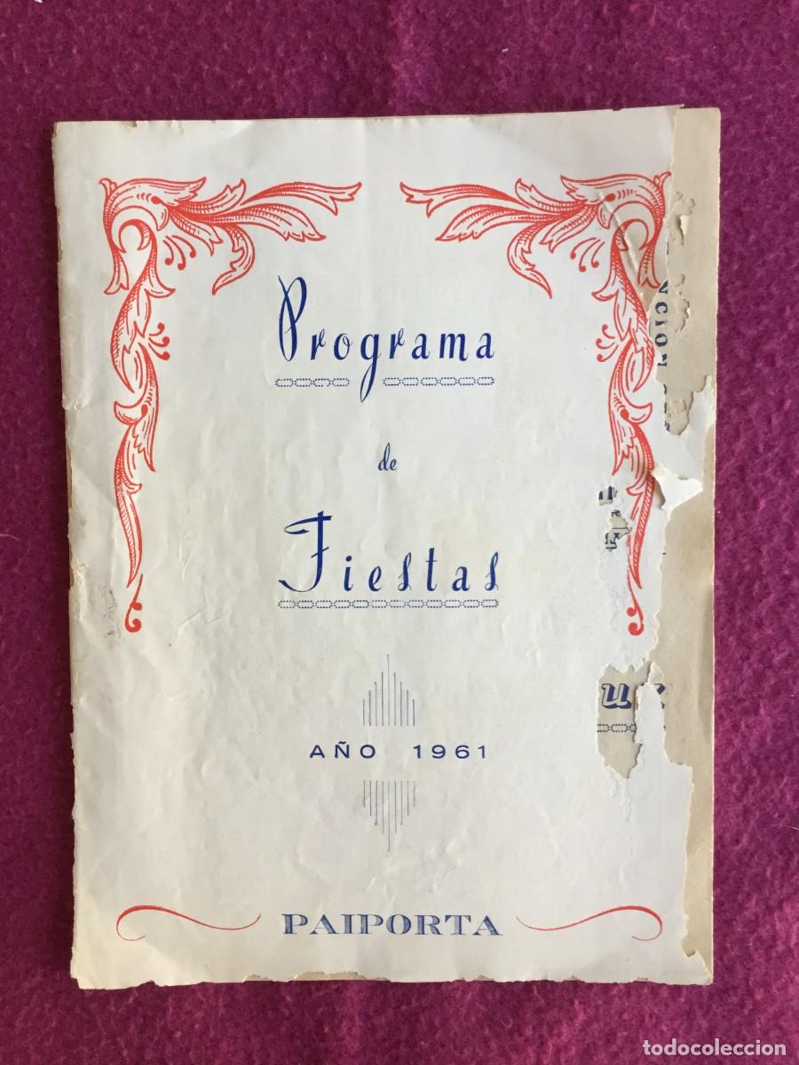 Brochures de tourisme: GUIA - PROGRAMA DE LAS FIESTAS DE PAIPORTA (VALENCIA) 1961 CON MUCHA PUBLICIDAD DE LA EPOCA