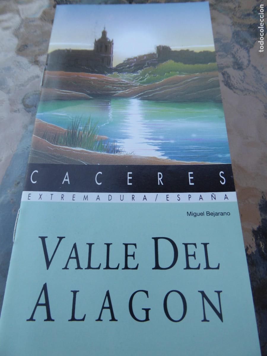Folletos de turismo: VALLE DEL ALAG&Oacute;N. C&Aacute;CERES. - Foto 1