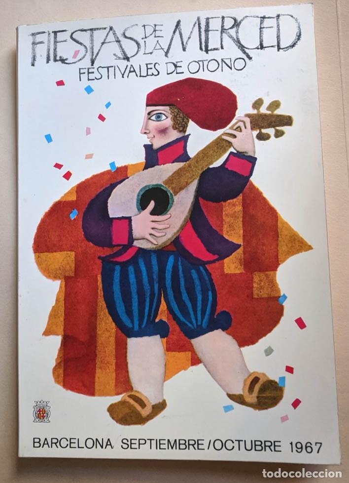 Travel Brochures: Barcelona. 1967. Fiestas de la Merced. 16,5 x 23,5 cms. Cubierta R.Huguet. - Vell i Bell