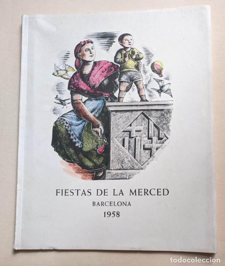 Travel Brochures: Barcelona. 1958. Fiestas de la Merce. 17 x 20,5 cms. Xilografias de E.Ricard. Vell i Bell
