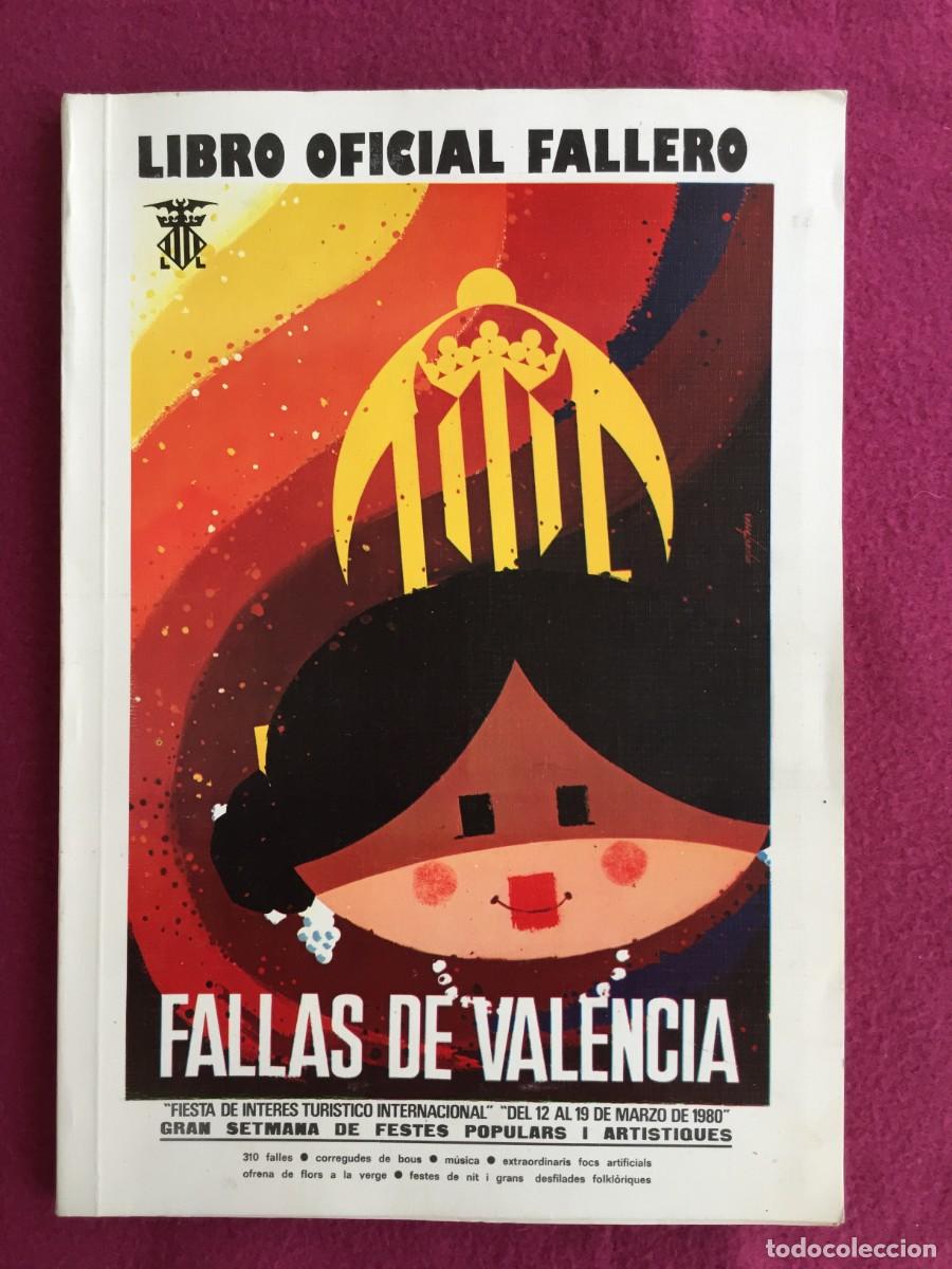 Travel Brochures: LIBRO OFICIAL FALLERO - A&Ntilde;O 1980 - FALLAS VALENCIA - MUY BUEN ESTADO