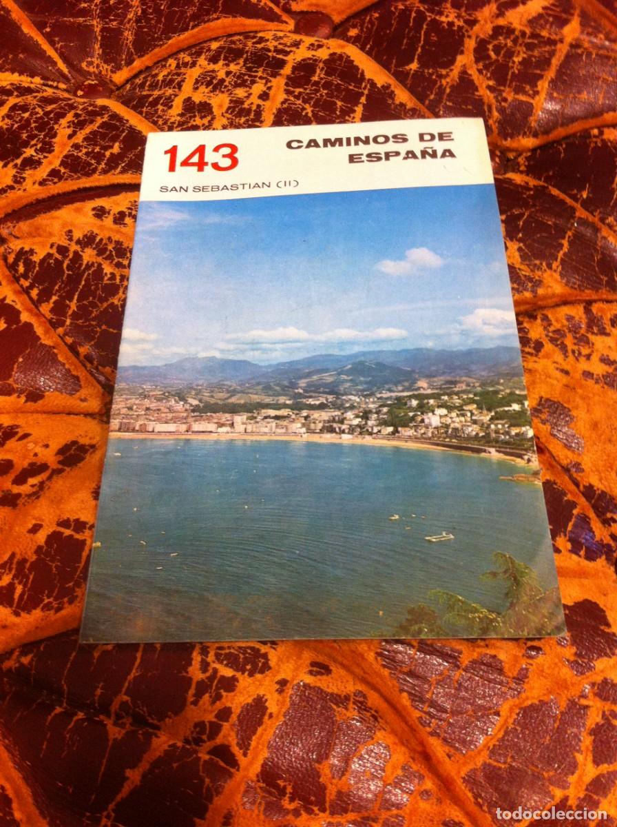 Brochures de tourisme: CAMINOS DE ESPA&Ntilde;A. SAN SEBASTI&Aacute;N II. N&ordm; 143