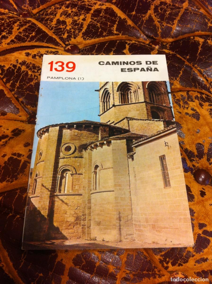 Tourismusbrosch&uuml;ren: CAMINOS DE ESPA&Ntilde;A. PAMPLONA I. N&ordm; 139