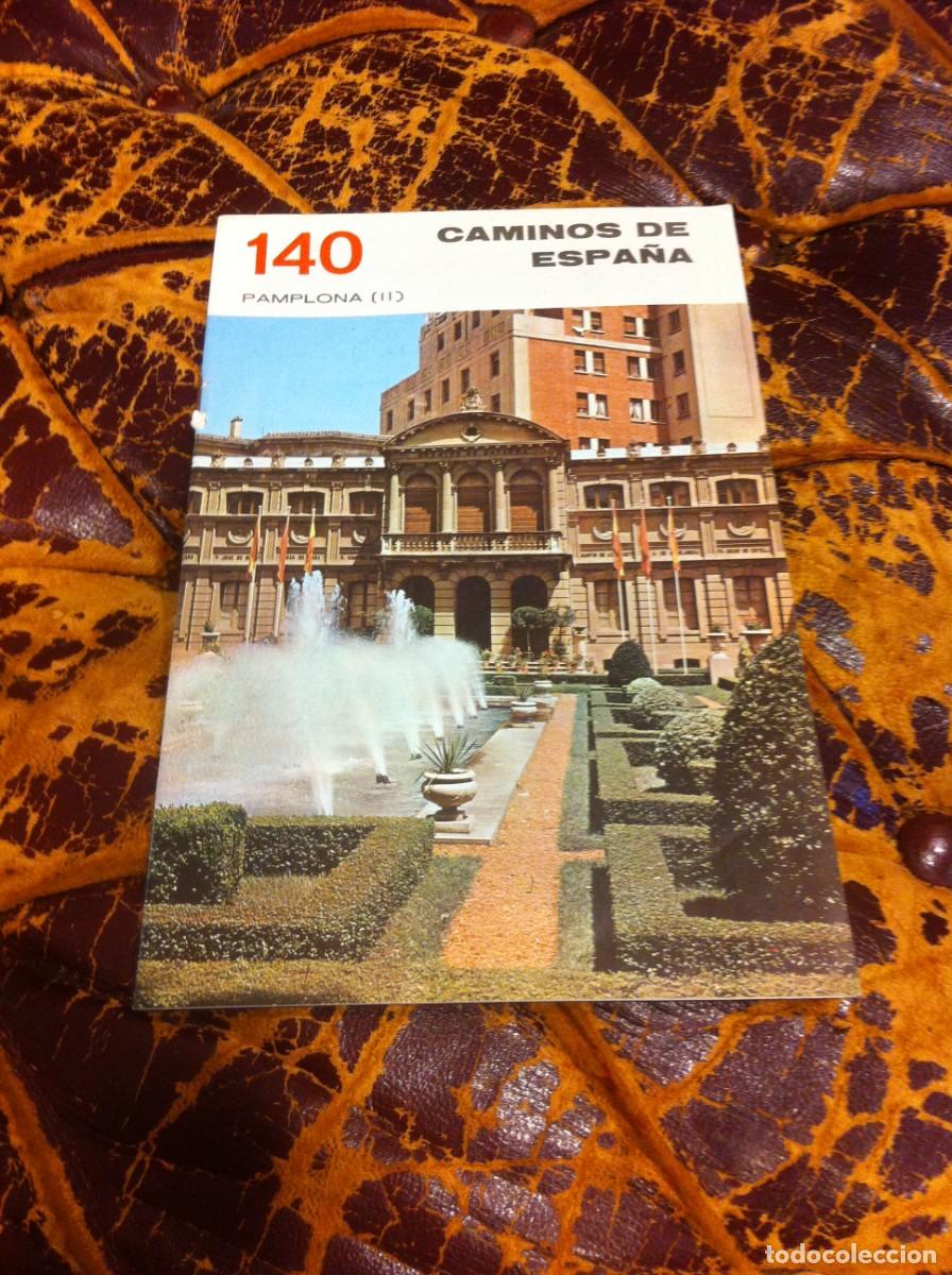 Brochures de tourisme: CAMINOS DE ESPA&Ntilde;A. PAMPLONA II. N&ordm; 140