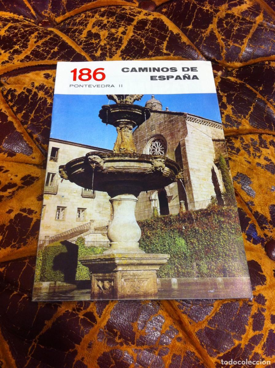 Brochures de tourisme: CAMINOS DE ESPA&Ntilde;A. PONTEVEDRA II. N&ordm; 186