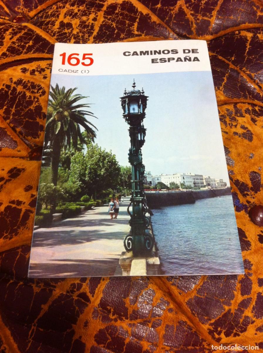 Folletos de turismo: CAMINOS DE ESPA&Ntilde;A. C&Aacute;DIZ I N&ordm; 165