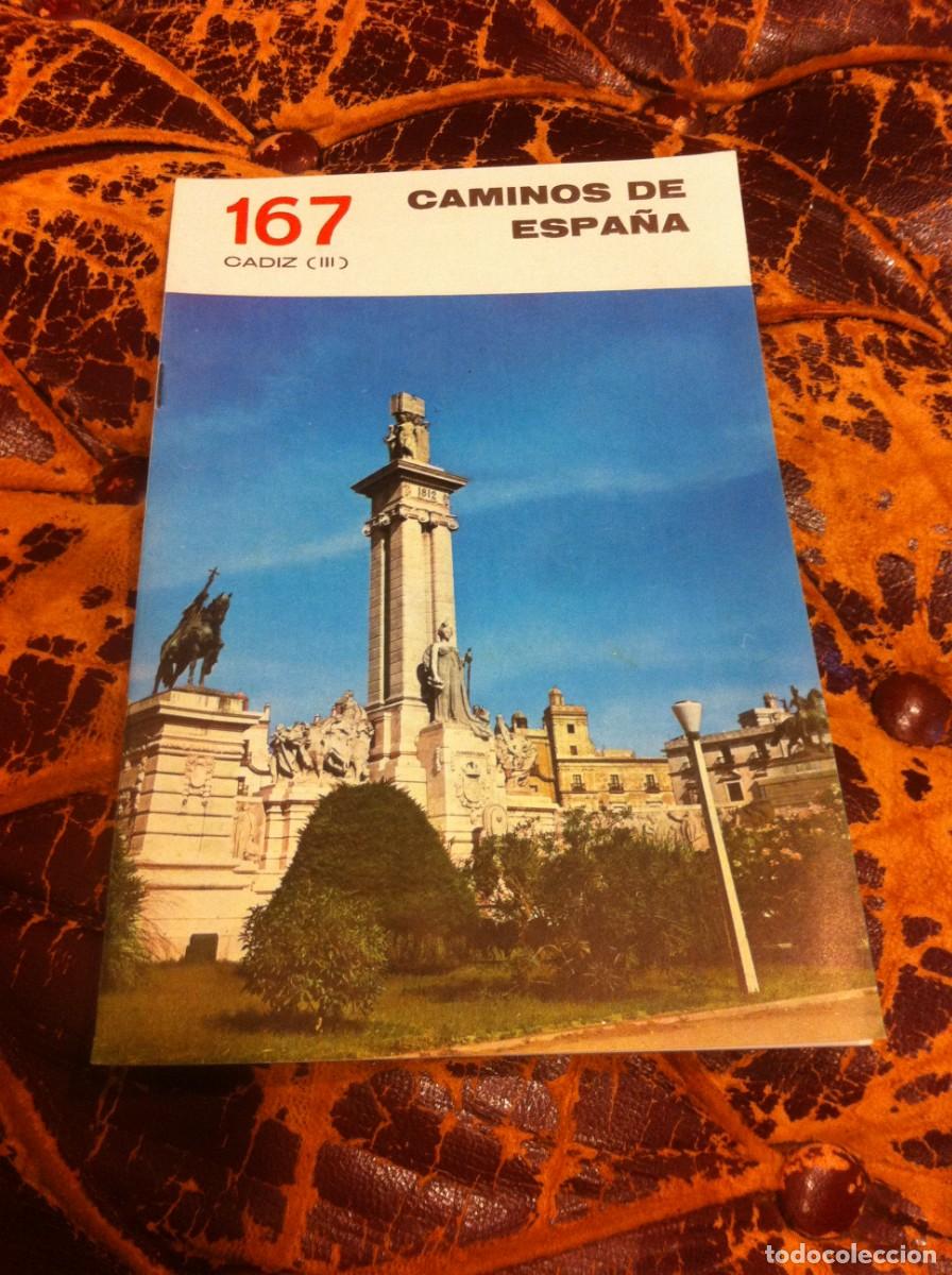 Tourismusbrosch&uuml;ren: CAMINOS DE ESPA&Ntilde;A. C&Aacute;DIZ III N&ordm; 167
