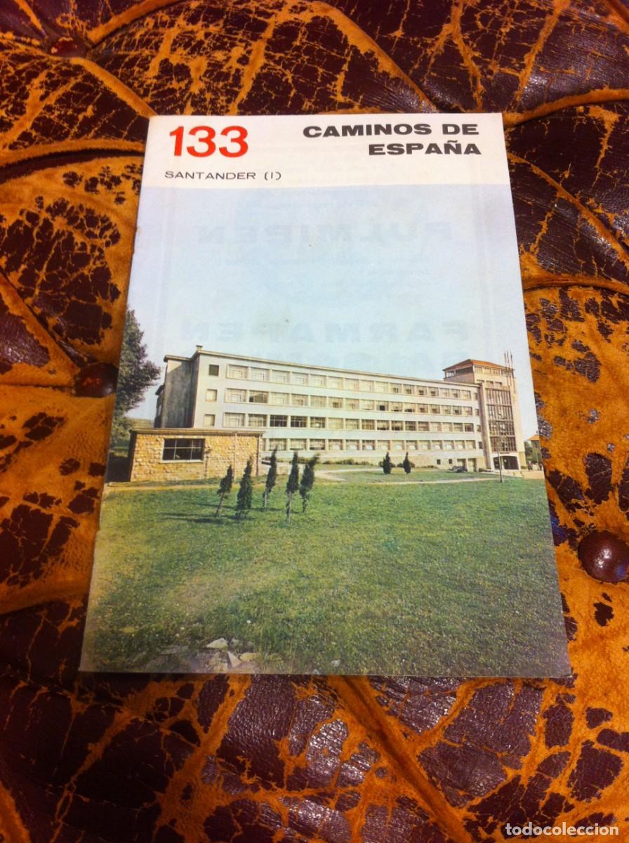 Tourismusbrosch&uuml;ren: CAMINOS DE ESPA&Ntilde;A. SANTANDER I N&ordm; 133