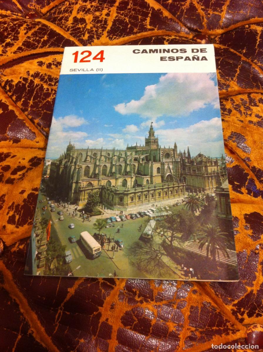 Folhetos de turismo: CAMINOS DE ESPA&Ntilde;A. SEVILLA II N&ordm; 124