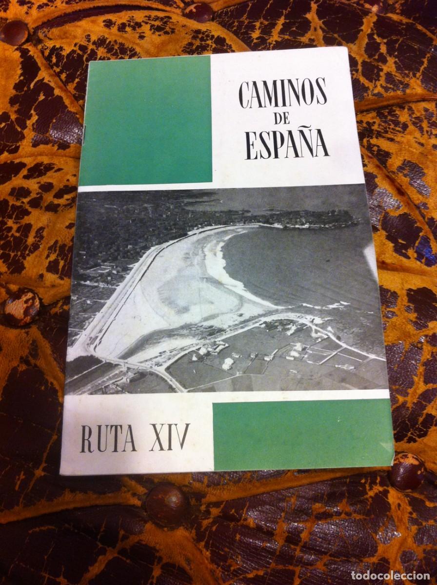 Tourismusbrosch&uuml;ren: CAMINOS DE ESPA&Ntilde;A. RUTA XIV