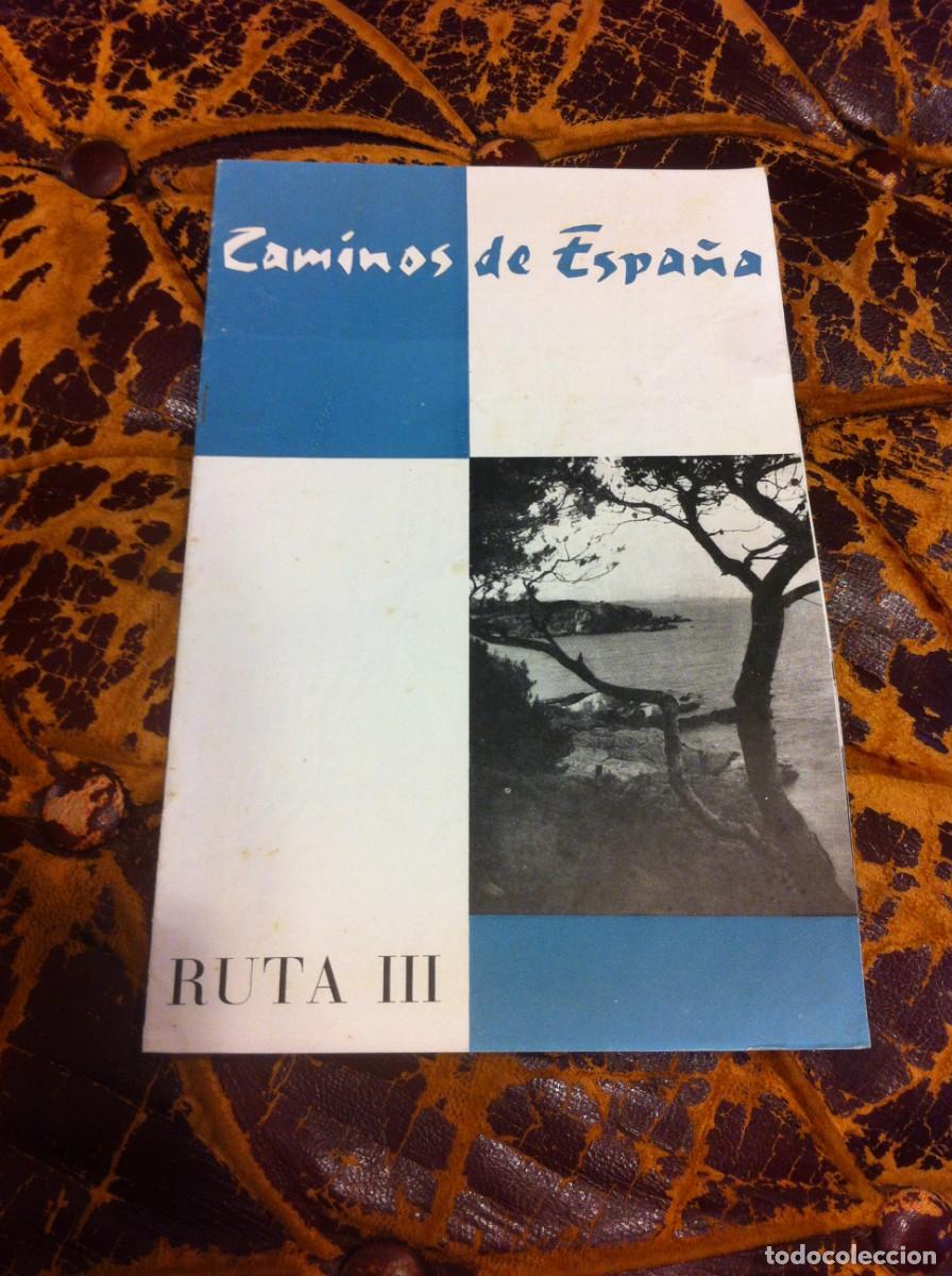 Tourismusbrosch&uuml;ren: CAMINOS DE ESPA&Ntilde;A. RUTA III