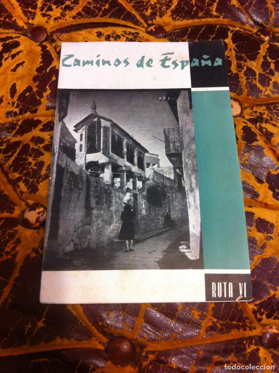 Folhetos de turismo: CAMINOS DE ESPA&Ntilde;A. RUTA VI