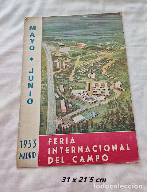 Travel Brochures: FERIA INTERNACIONAL DEL CAMPO MADRID 1953 FOLLETO Y MAPA