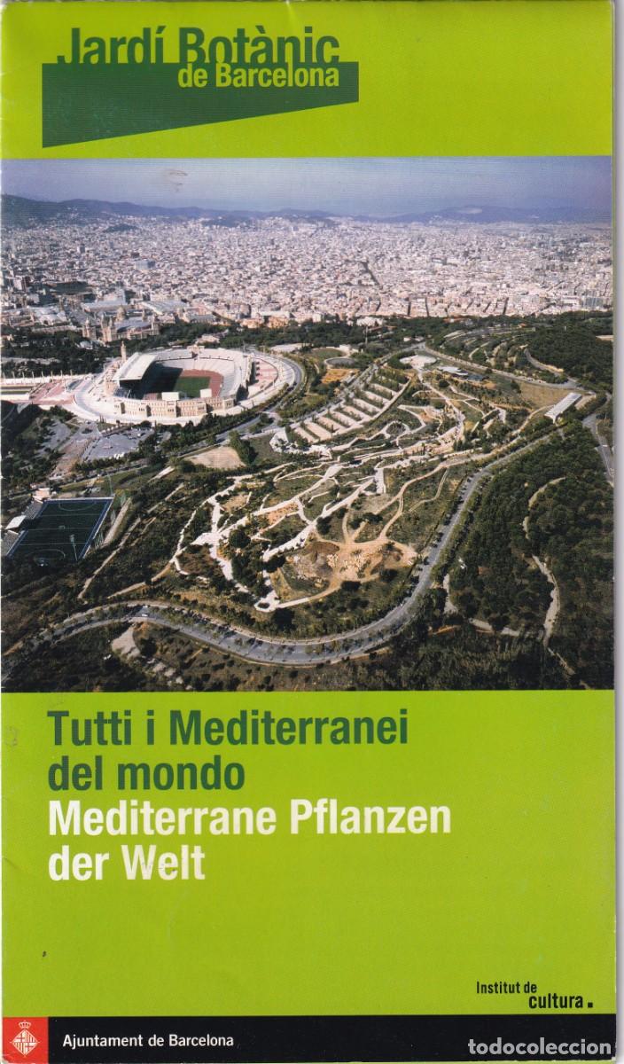 Travel Brochures: GU&Iacute;A DEL JARD&Iacute; BOT&Agrave;NIC DE BARCELONA EN ITALIANO Y ALEM&Aacute;N - Peso: 31 gramos -