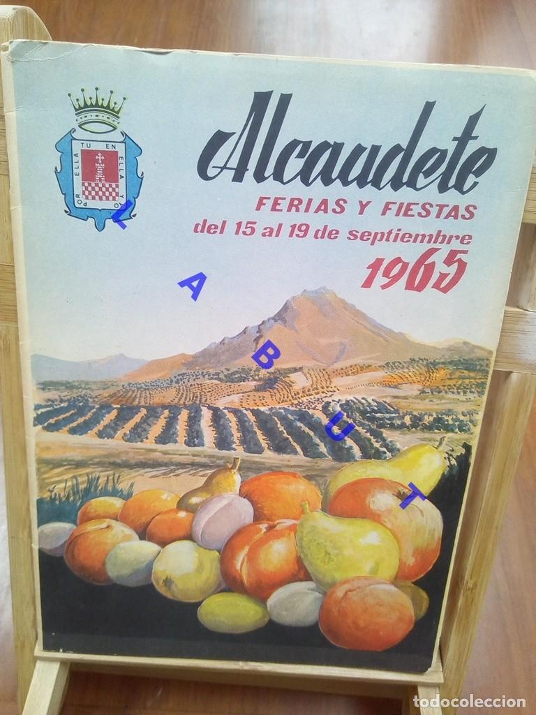 Travel Brochures: 1965 ALCAUDETE JAEN FERIA Y FIESTAS PROGRAMA 120GR U60