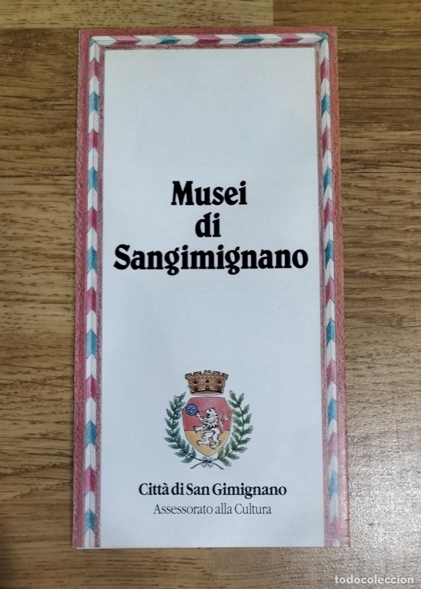 Tourismusbrosch&uuml;ren: FOLLETO DEL MUSEI DI SANGIMIGNANO (SIENA, ITALIA). ASSESSORATO ALLA CULTURA