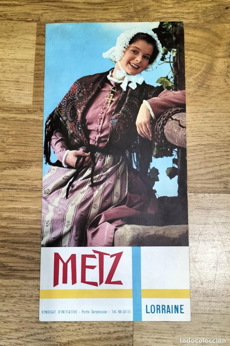 Tourismusbrosch&uuml;ren: FOLLETO DE METZ (LORRAINE, FRANCIA), A&Ntilde;OS 50