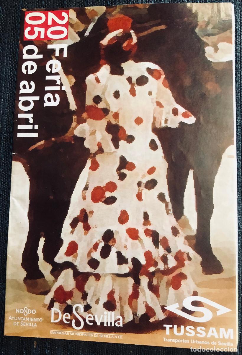 Folletos de turismo: Folleto 2 hojas sobre la Feria de Sevilla 2023. Con horarios y mapa.