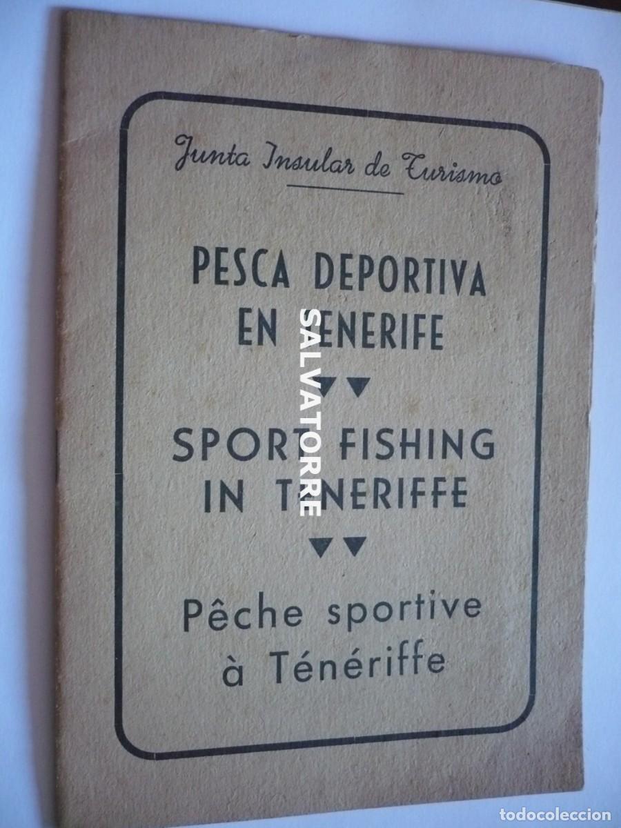 Travel Brochures: JUNTA INSULAR TURISMO TENERIFE PESCA DEPORTIVA ESPA&Ntilde;OL INGLES Y FRANC&Eacute;S CON MAPA DE LA ISLA