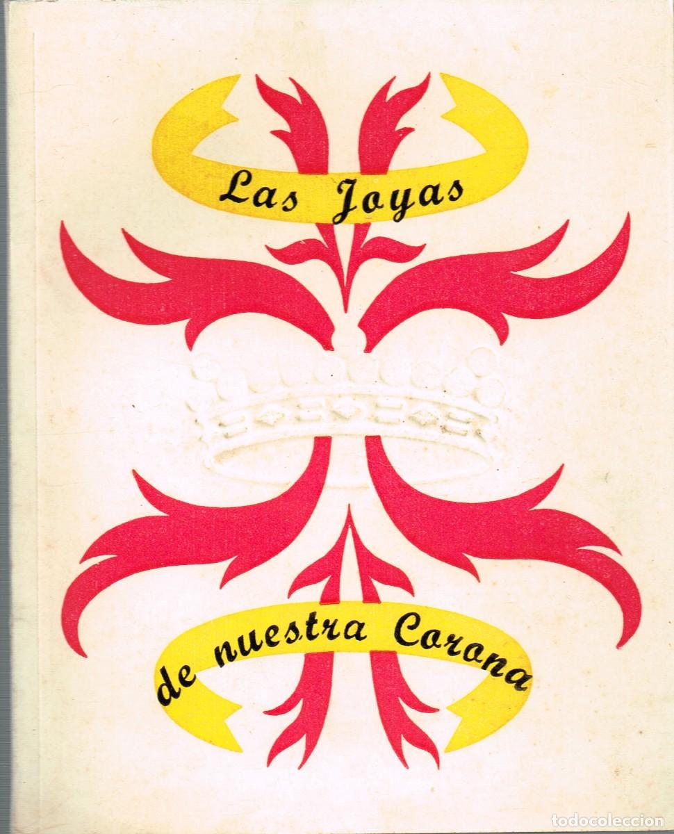 Travel Brochures: 60&acute;s ca. LAS JOYAS DE NUESTRA CORONA LIBRITO TURISMO DE B&Eacute;LGICA - BELGIUM (CASTELLANO)